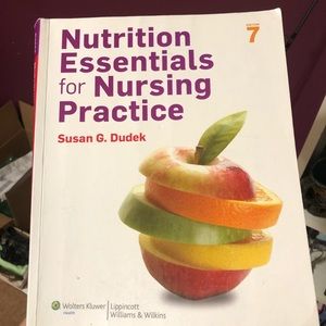 Nutrition Essentials for Nursing Practice
